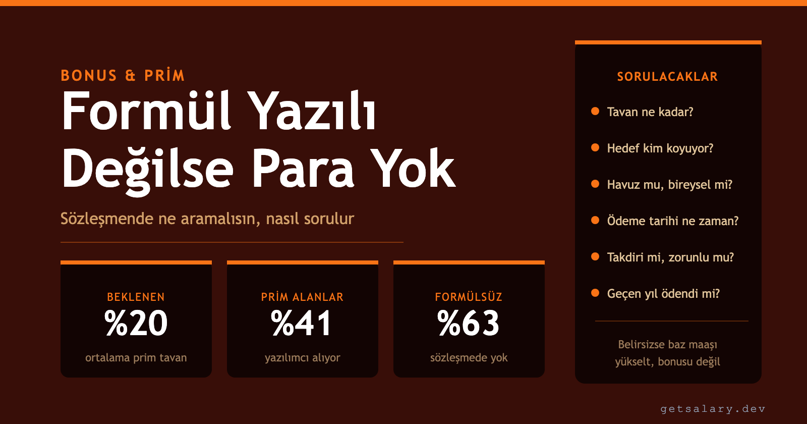 Bonus ve Prim Pazarlığı - Formül Yazılı Değilse Para Yok